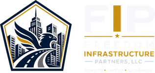 Freedom Infrastructure Partners, LLC. Integrity, Service, Excellence. Home